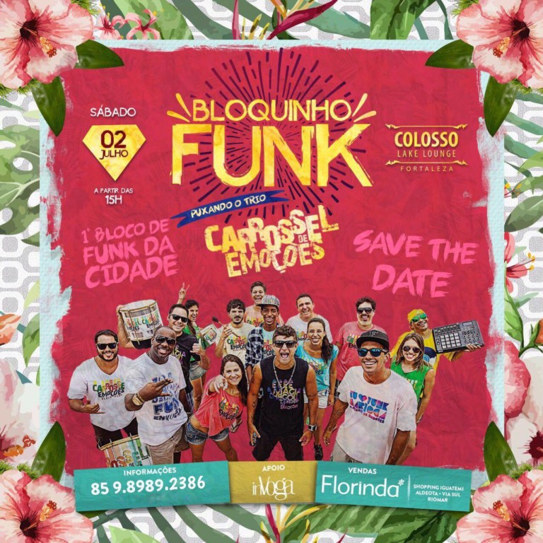 ​Bloquinho Funk no Colosso