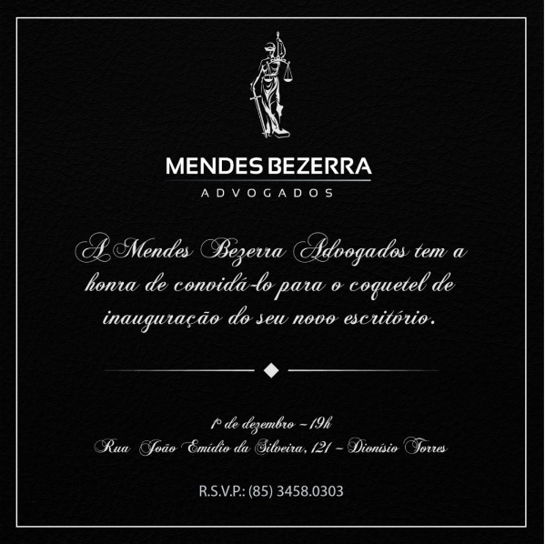 inauguração do novo escritório Mendes Bezerra Advogados