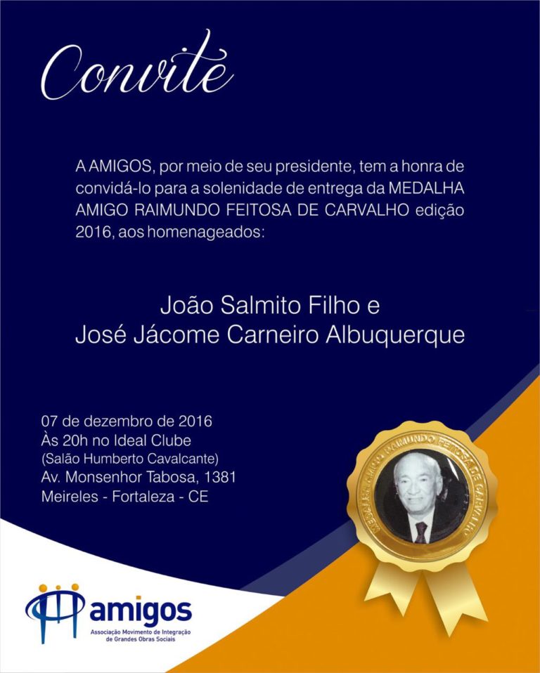 Cerimonia de entrega da Medalha Amigo Raimundo Feitosa de Carvalho