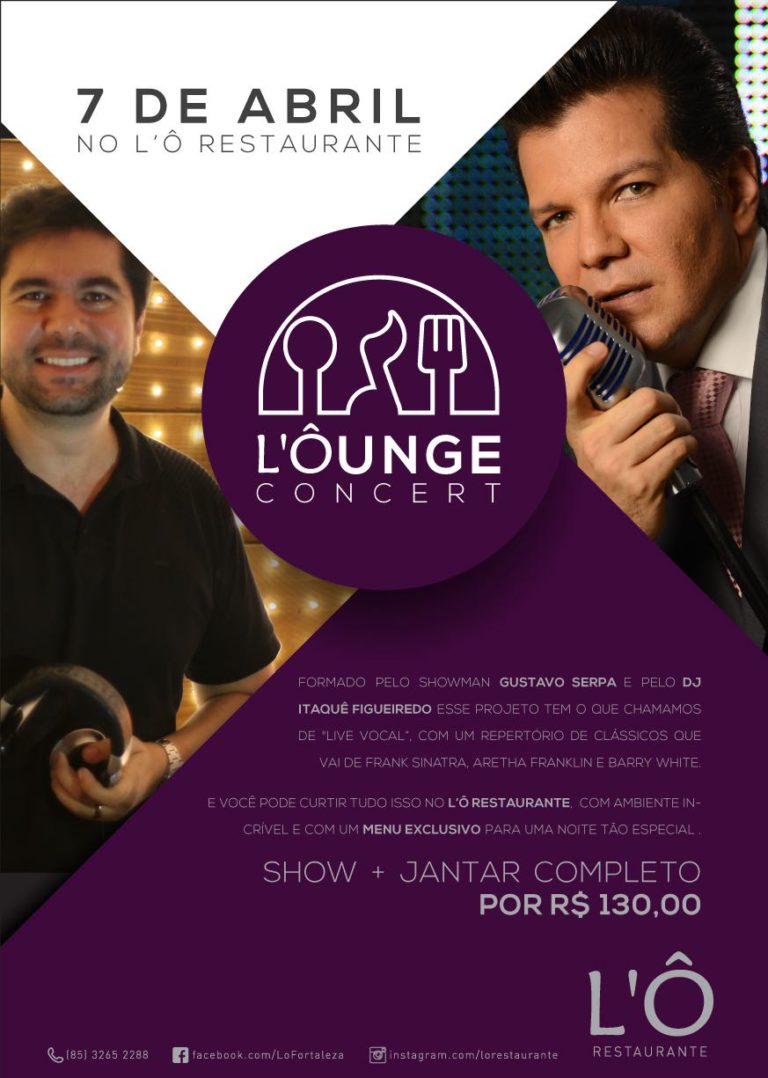 Projeto Lounge Concert chega ao L’Ô Restaurante